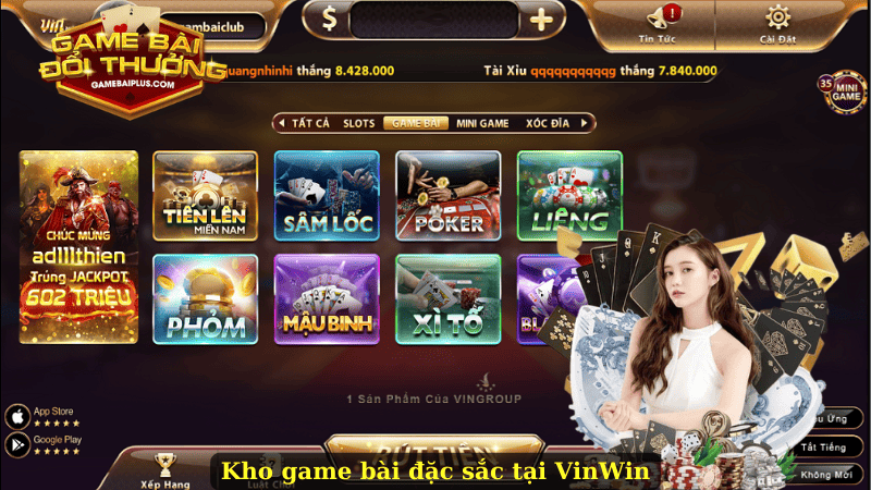 Kho game bài đặc sắc tại VinWin