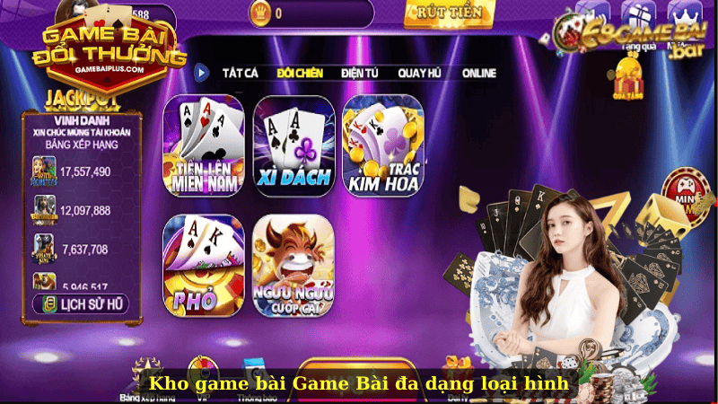 Kho game bài Game Bài đa dạng loại hình
