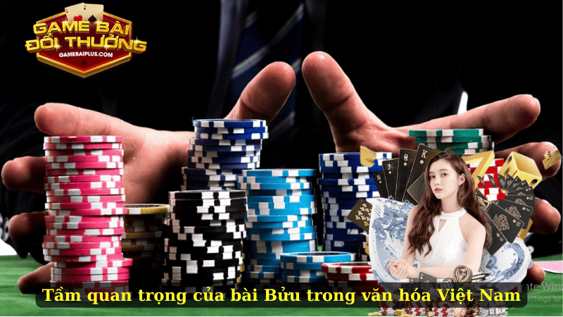 Tầm quan trọng của bài Bửu trong văn hóa Việt Nam