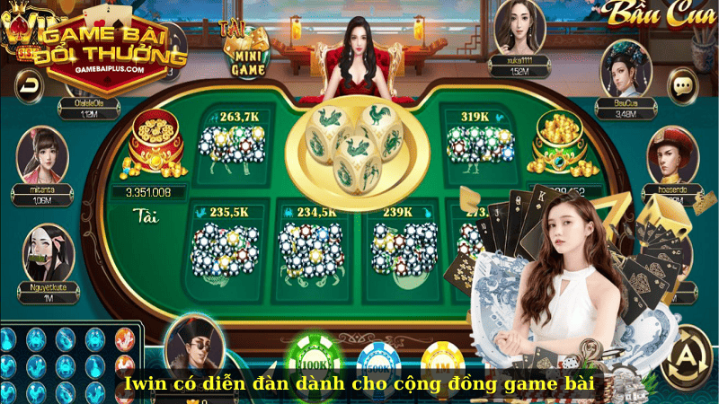 Iwin có diễn đàn dành cho cộng đồng game bài