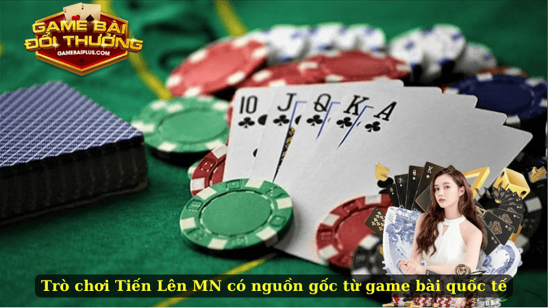 Trò Chơi Tiến Lên MN Có Thực Sự Là Game Bài Thuần Việt?